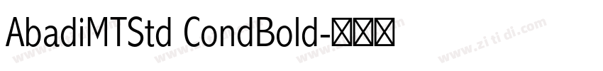 AbadiMTStd CondBold字体转换